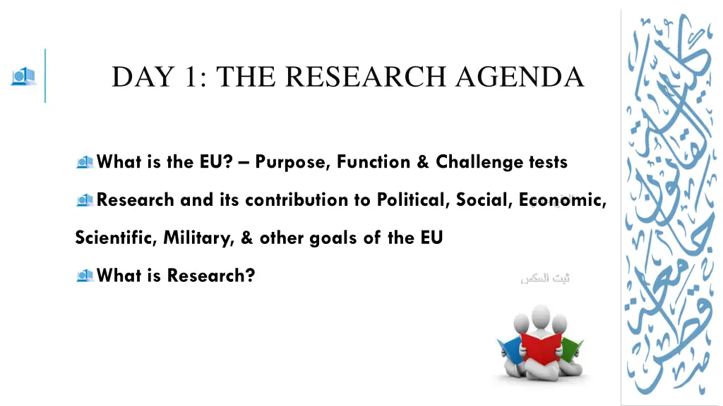 day 1 the research agenda