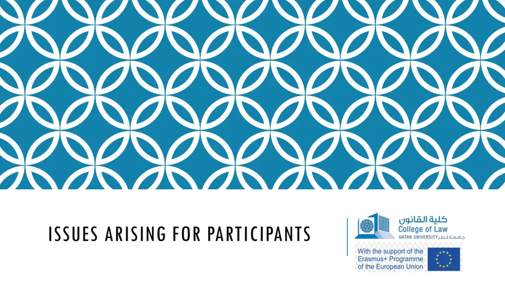 issues arising for participants
