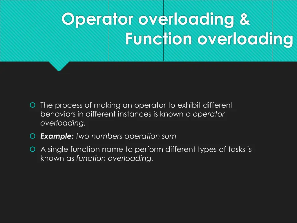 operator overloading function overloading