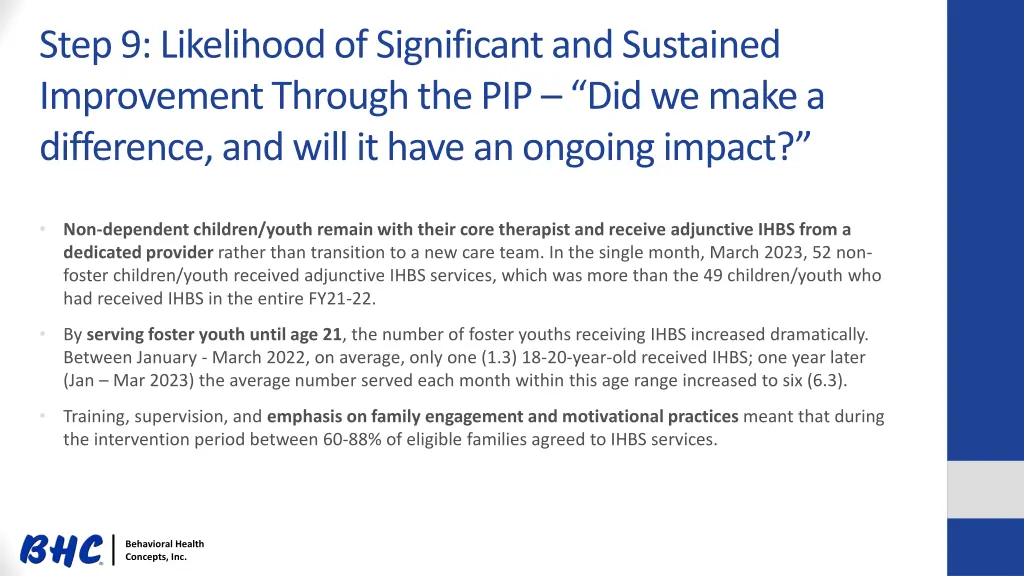 step 9 likelihood of significant and sustained