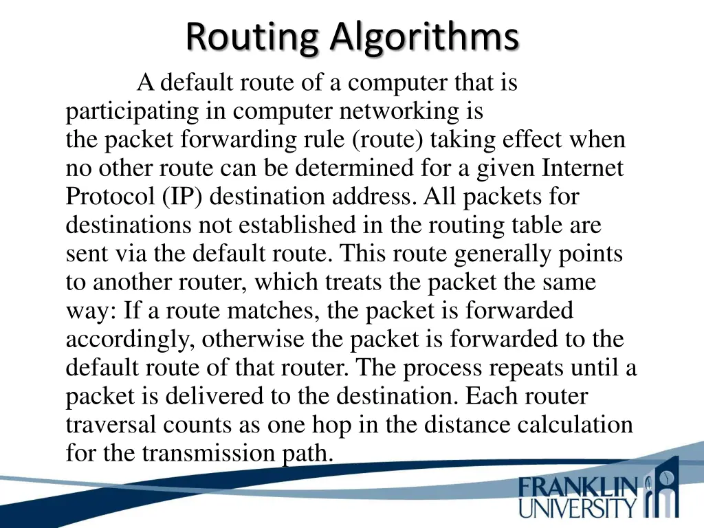 routing algorithms adefault route of a computer