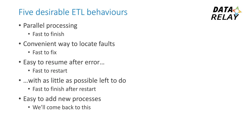 five desirable etl behaviours