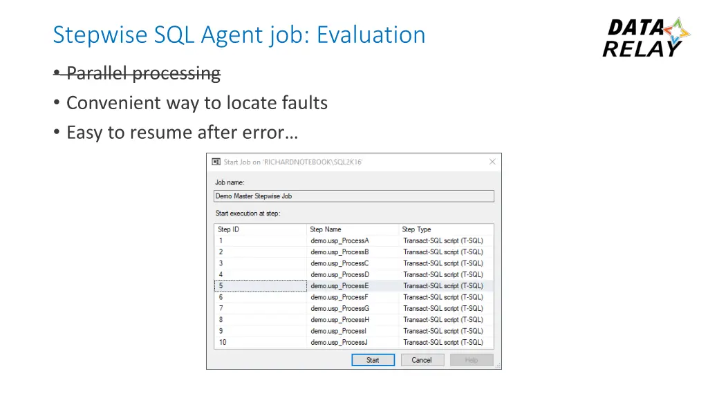 stepwise sql agent job evaluation 1