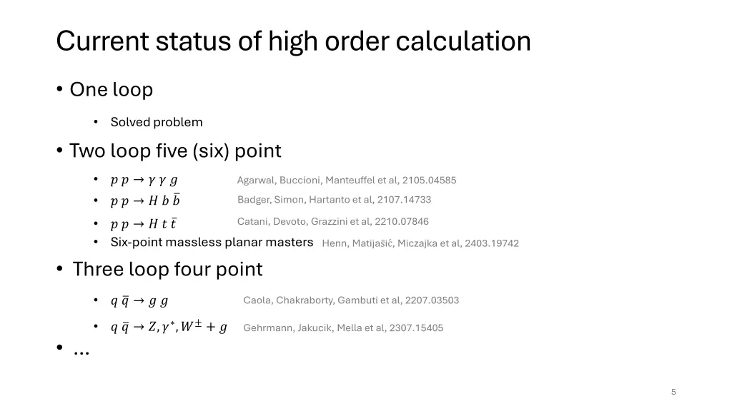 current status of high order calculation