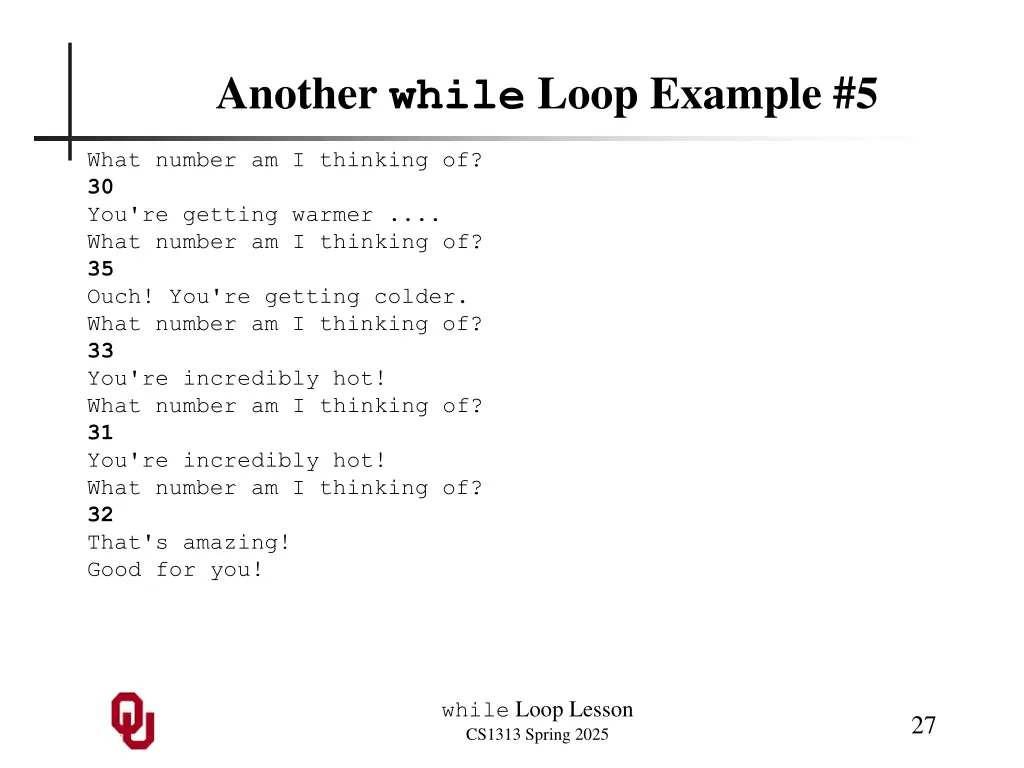 another while loop example 5
