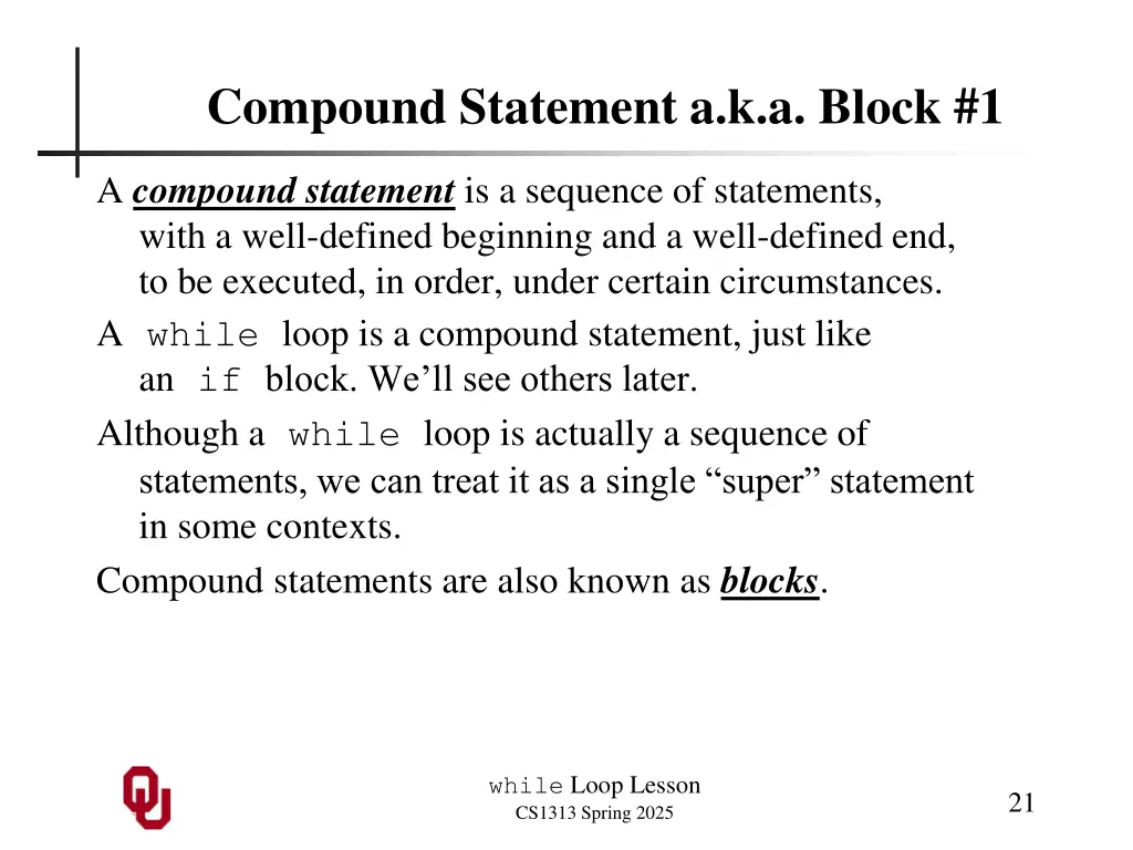 compound statement a k a block 1
