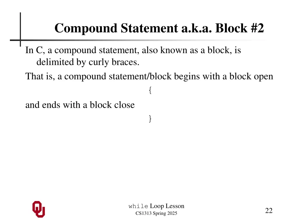 compound statement a k a block 2