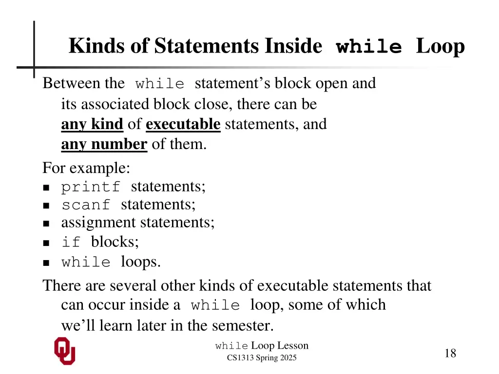kinds of statements inside while loop