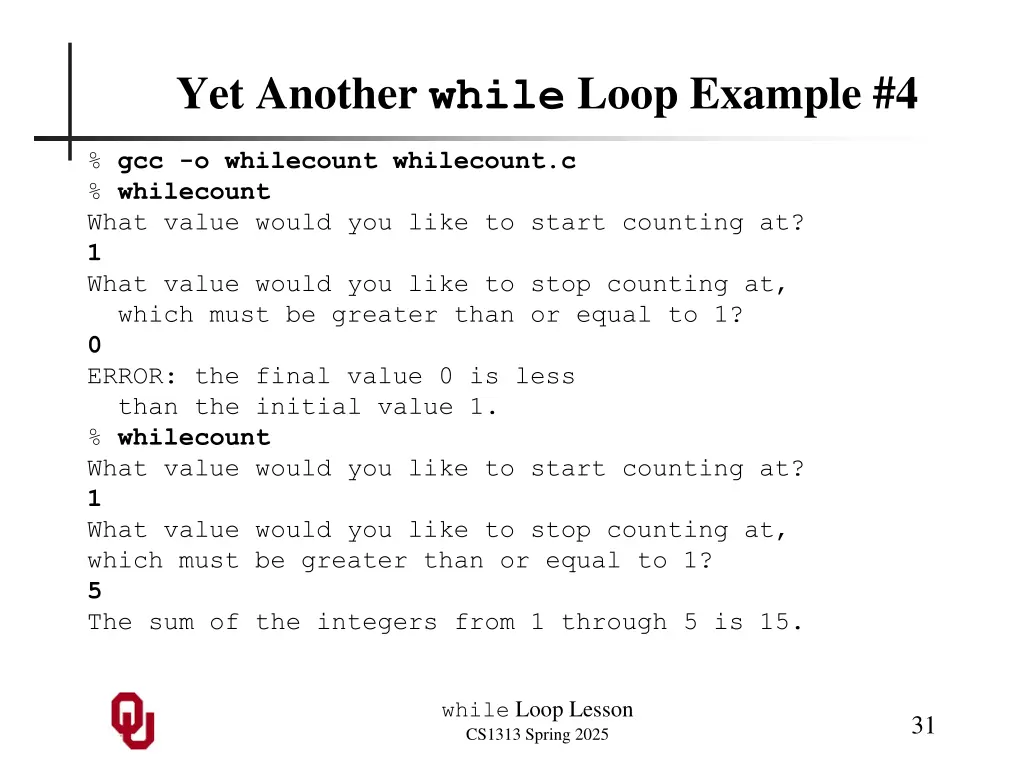 yet another while loop example 4