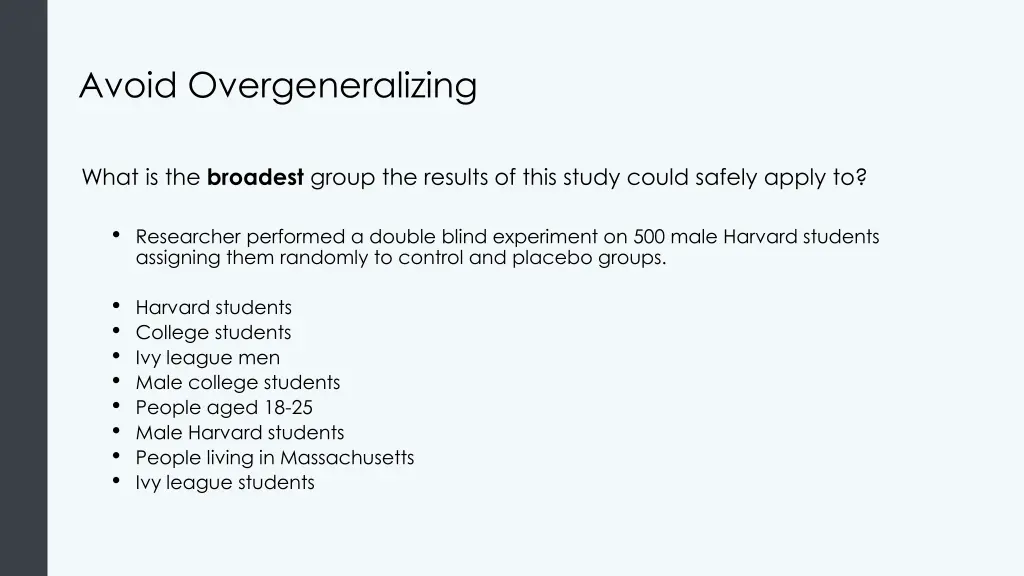 avoid overgeneralizing