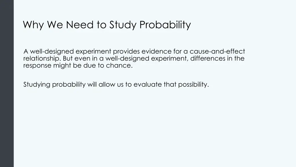 why we need to study probability
