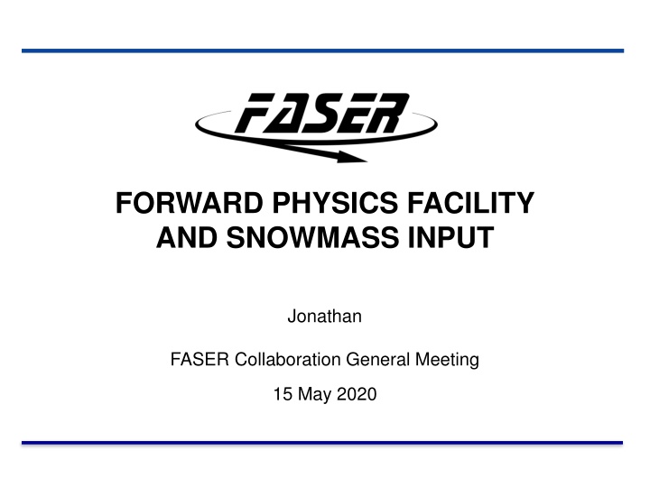 forward physics facility and snowmass input