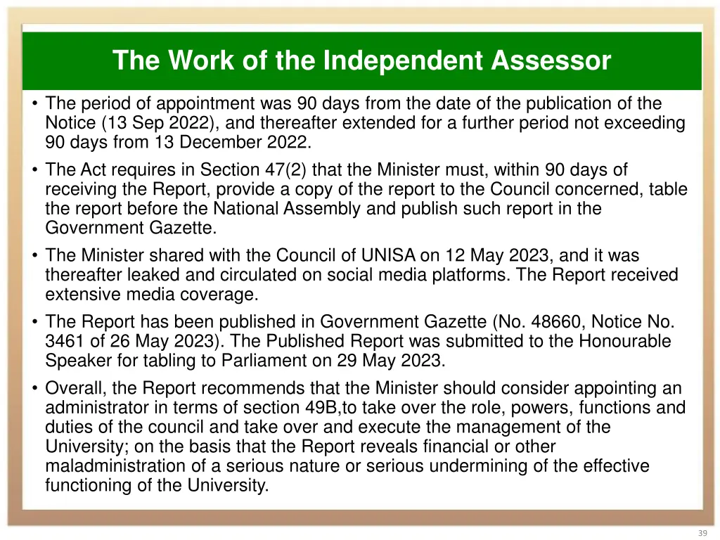the work of the independent assessor