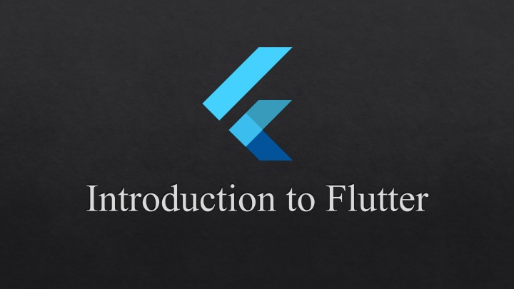 introduction to flutter