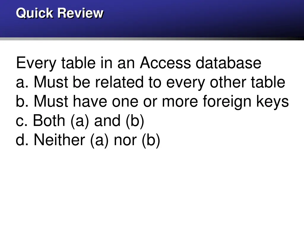 quick review 3