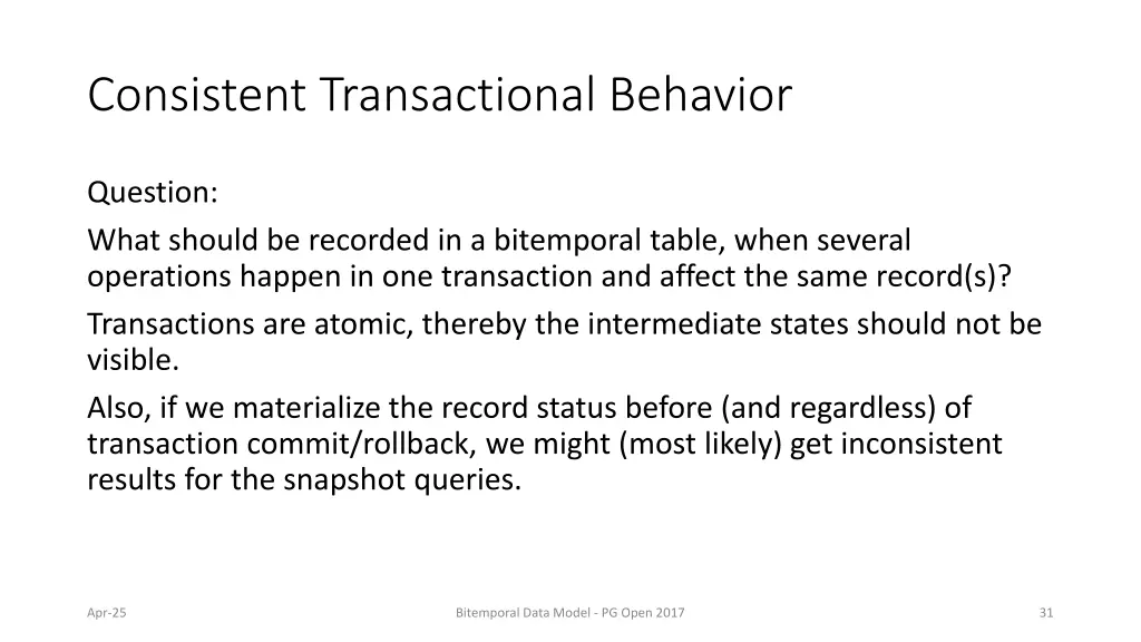 consistent transactional behavior