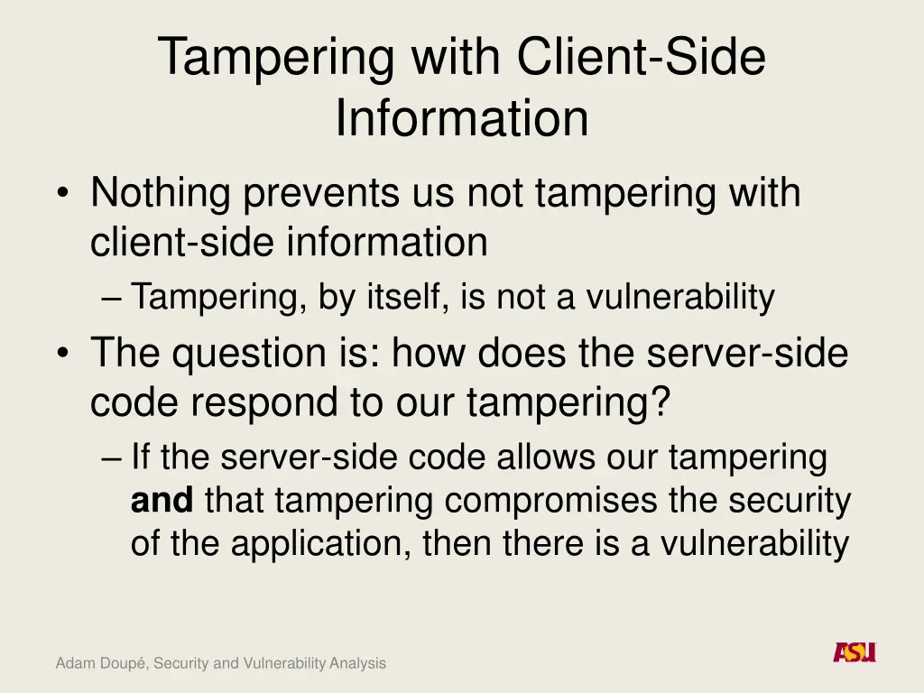 tampering with client side information nothing