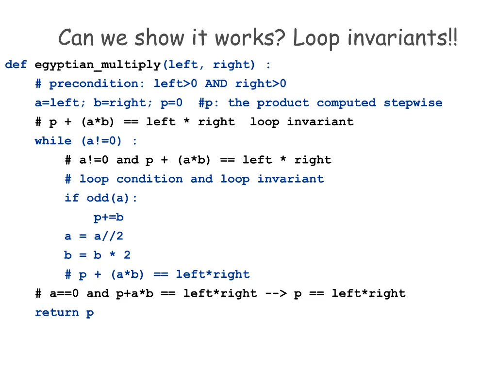 can we show it works loop invariants