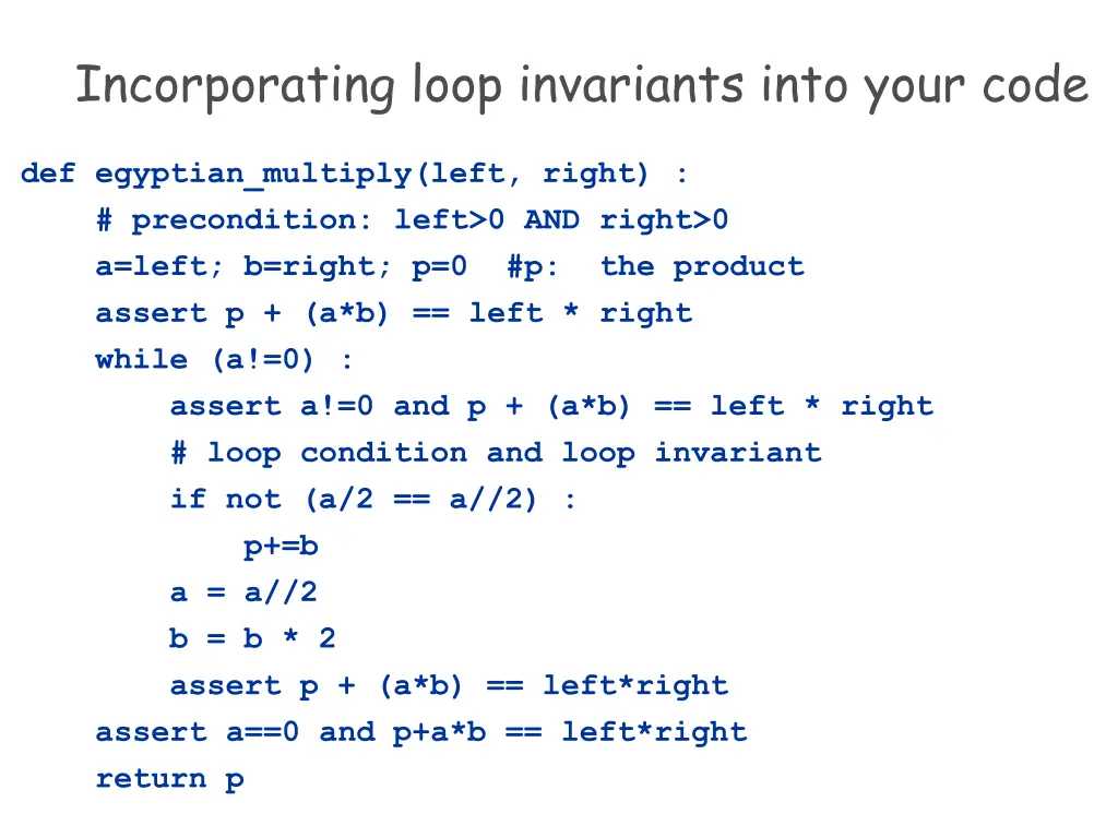incorporating loop invariants into your code