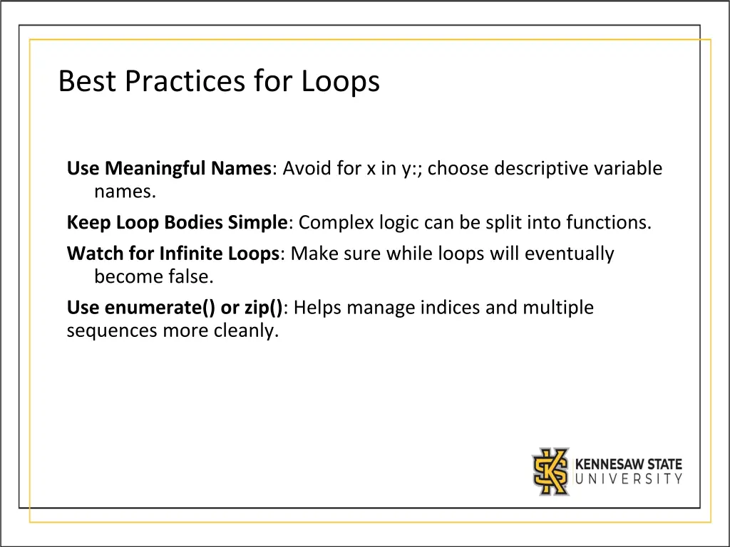 best practices for loops