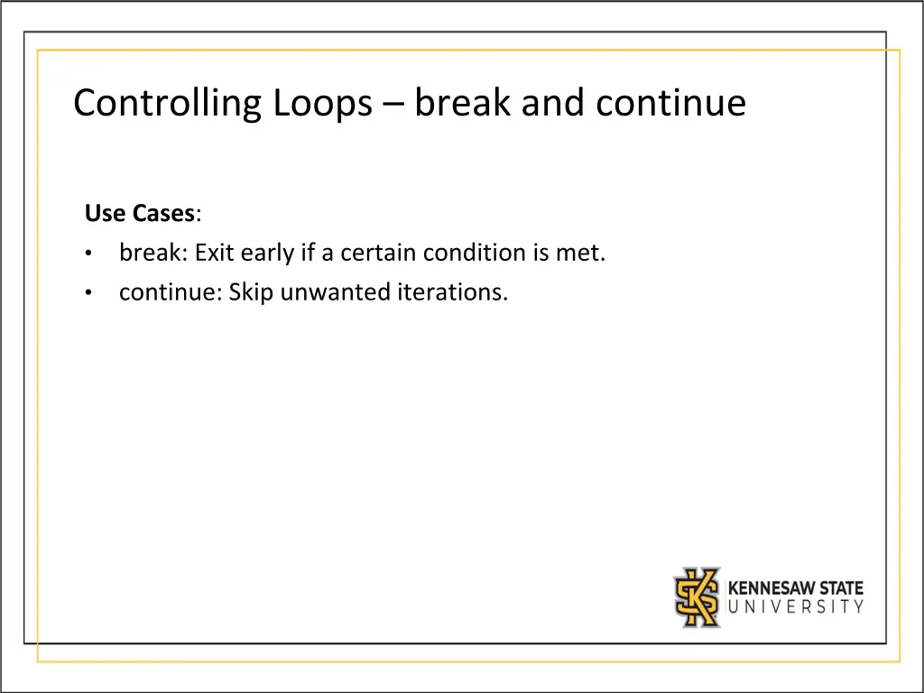 controlling loops break and continue 1