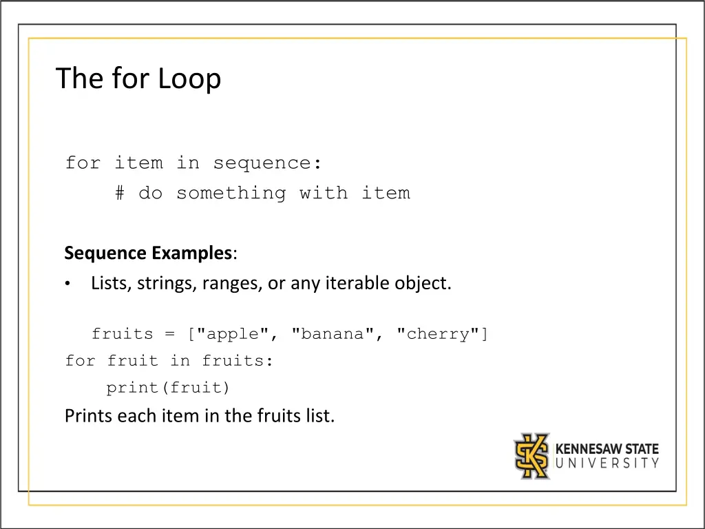 the for loop