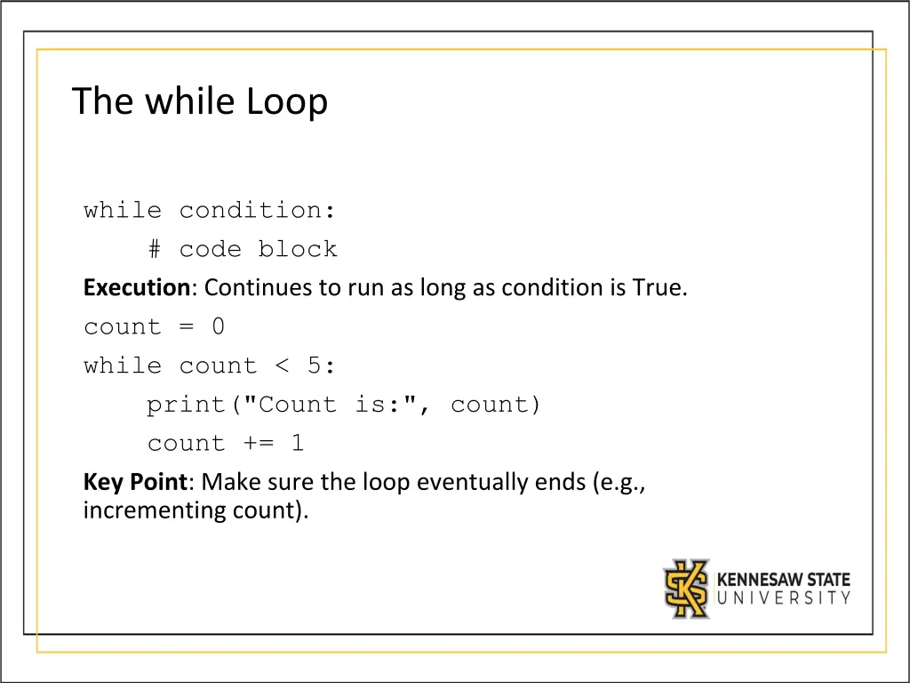 the while loop