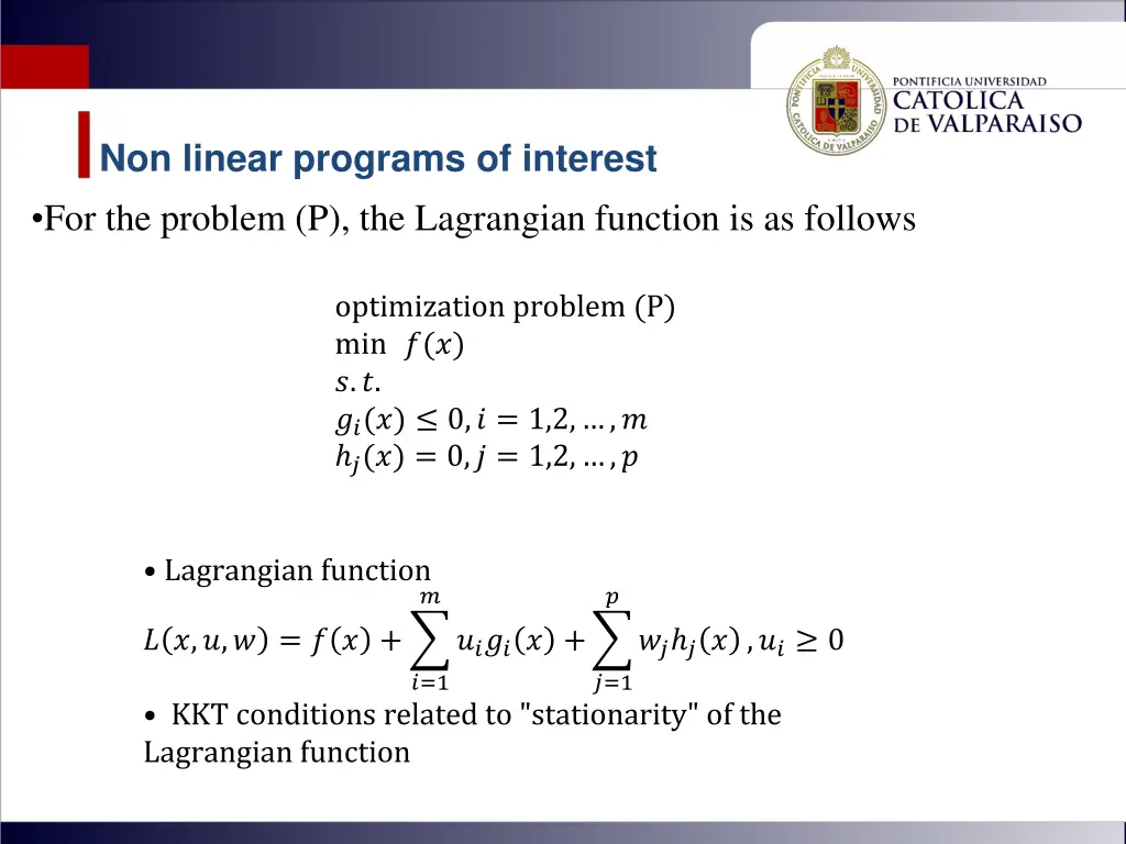 non linear programs of interest for the problem
