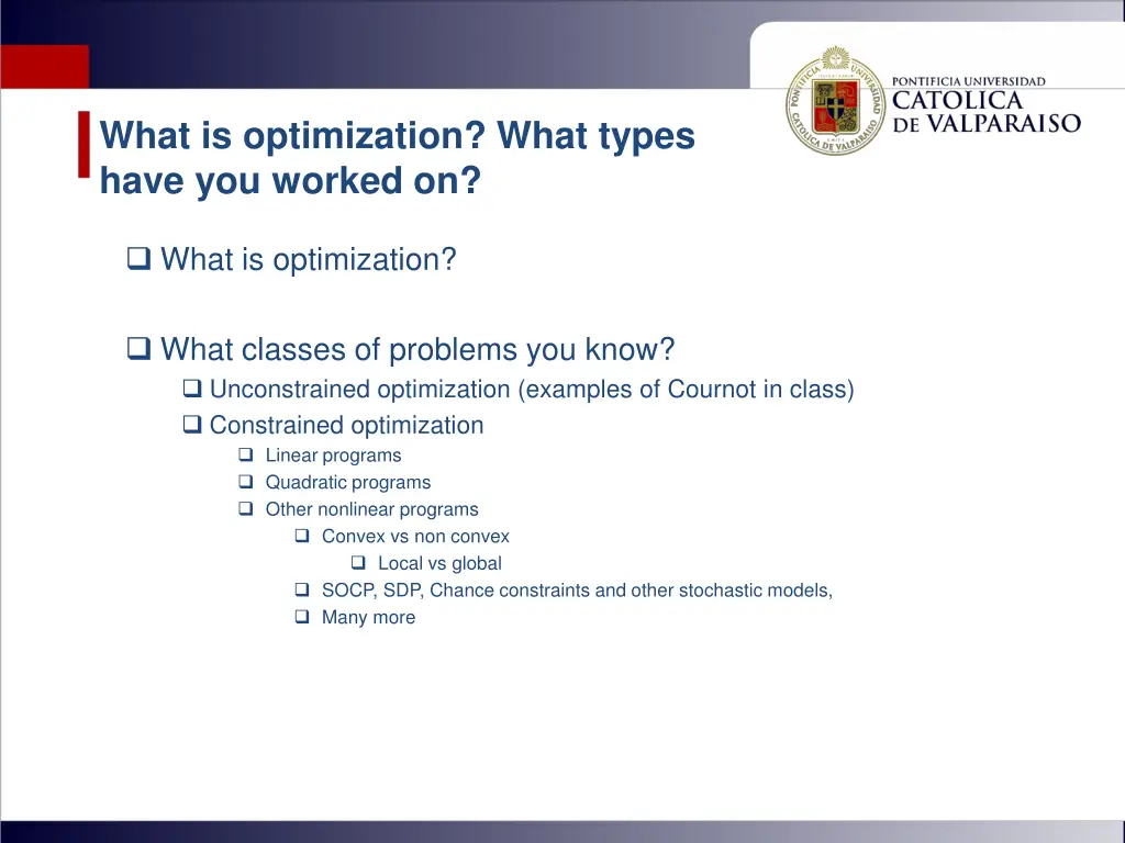 what is optimization what types have you worked on