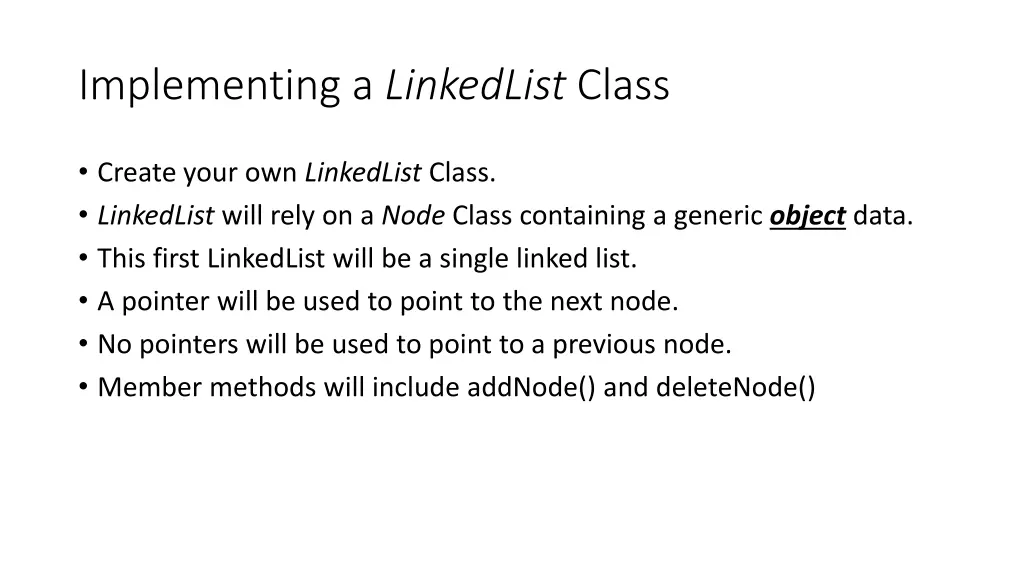 implementing a linkedlist class