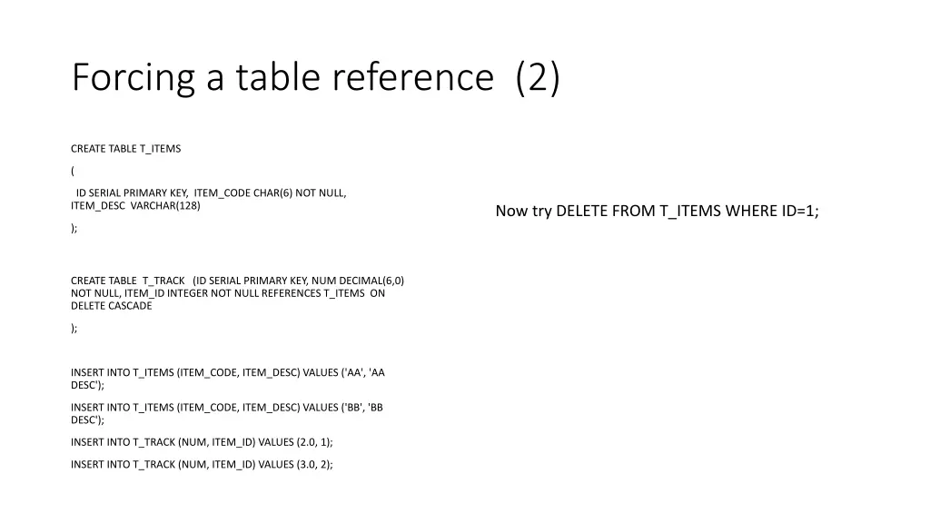 forcing a table reference 2