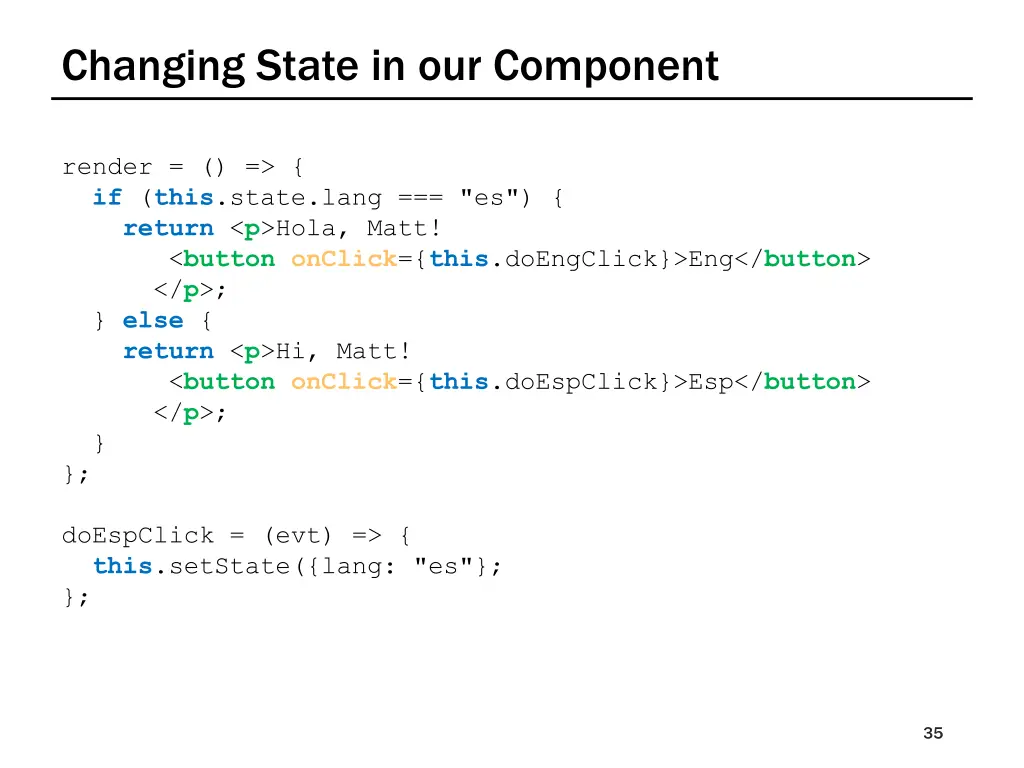 changing state in our component