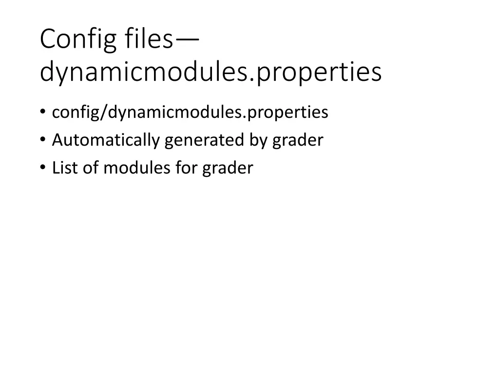 config files dynamicmodules properties