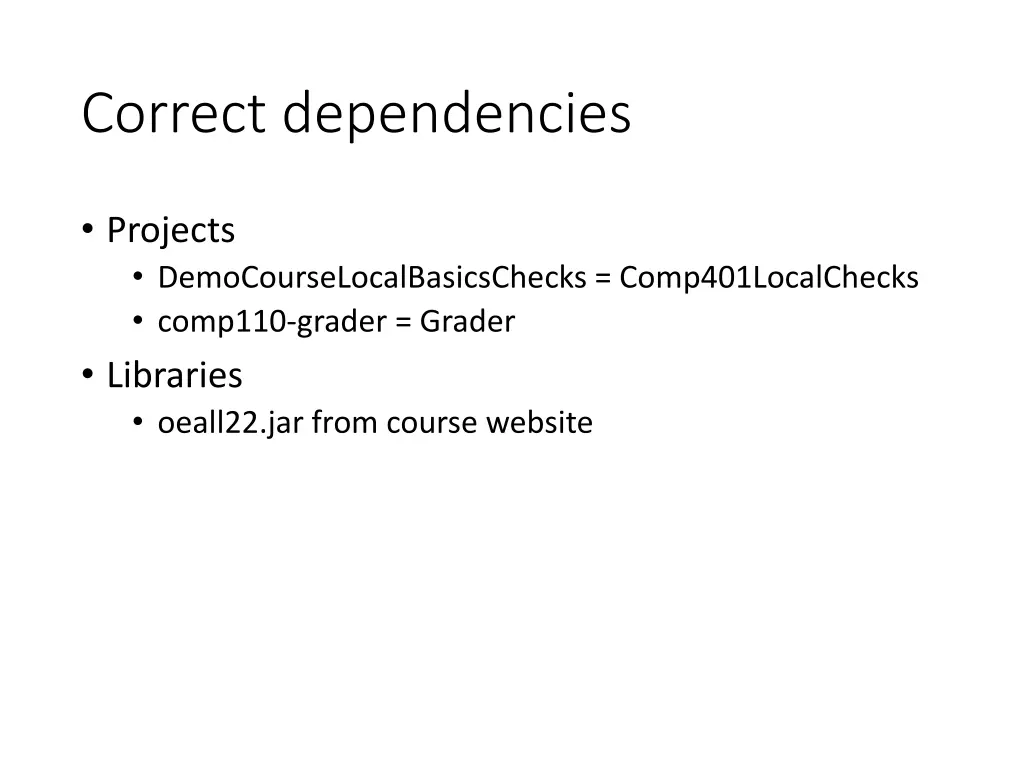 correct dependencies