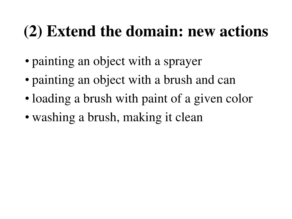 2 extend the domain new actions
