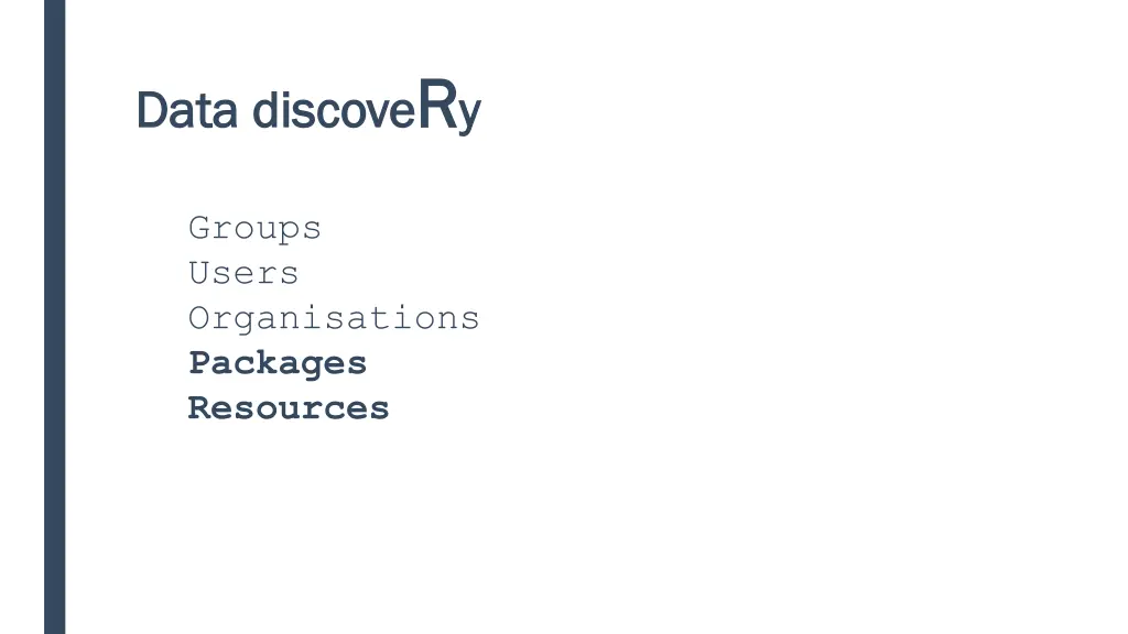 data data discove discove r r y y