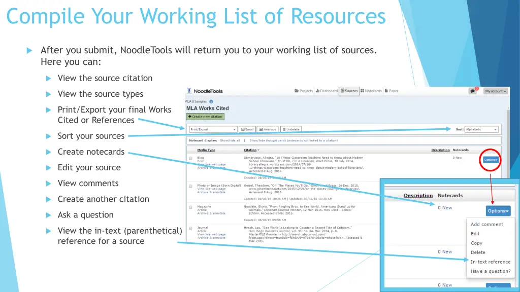 compile your working list of resources