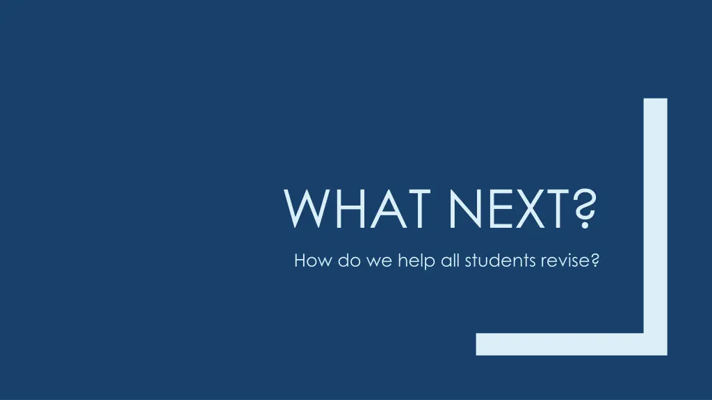 what next
