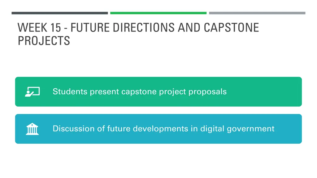 week 15 future directions and capstone projects