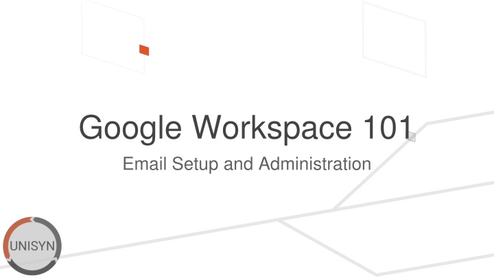 google workspace 101 email setup