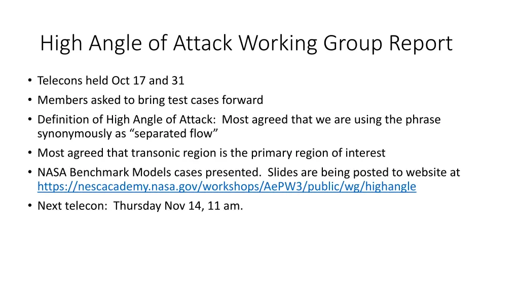 high angle of attack working group report