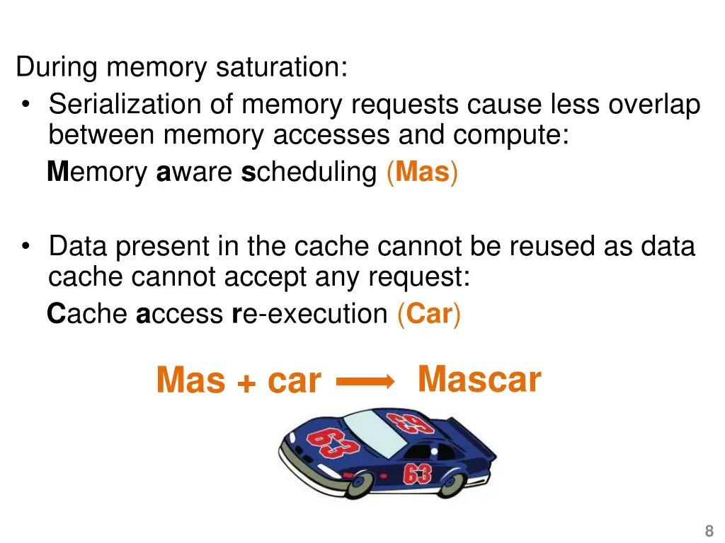 during memory saturation serialization of memory