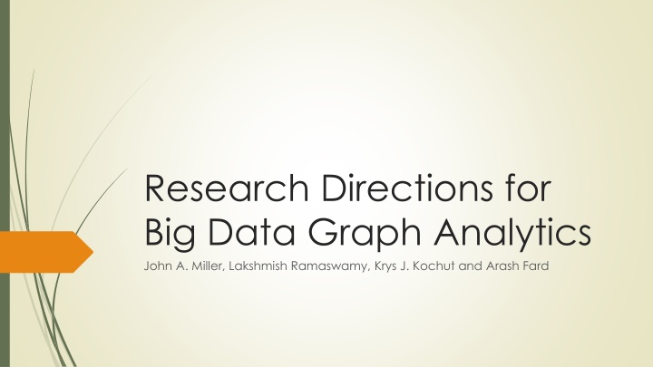 research directions for big data graph analytics