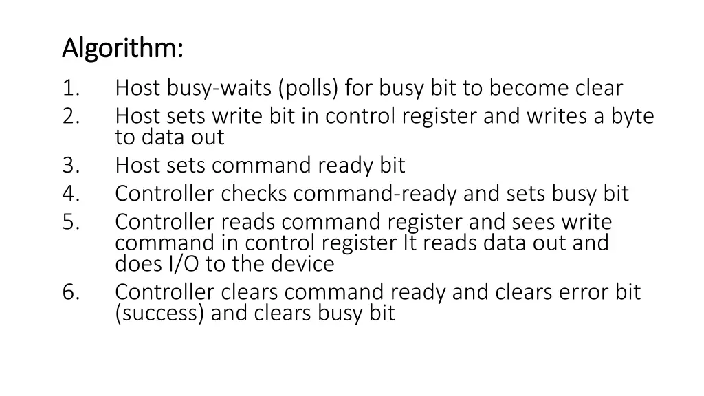algorithm algorithm 1 host busy waits polls