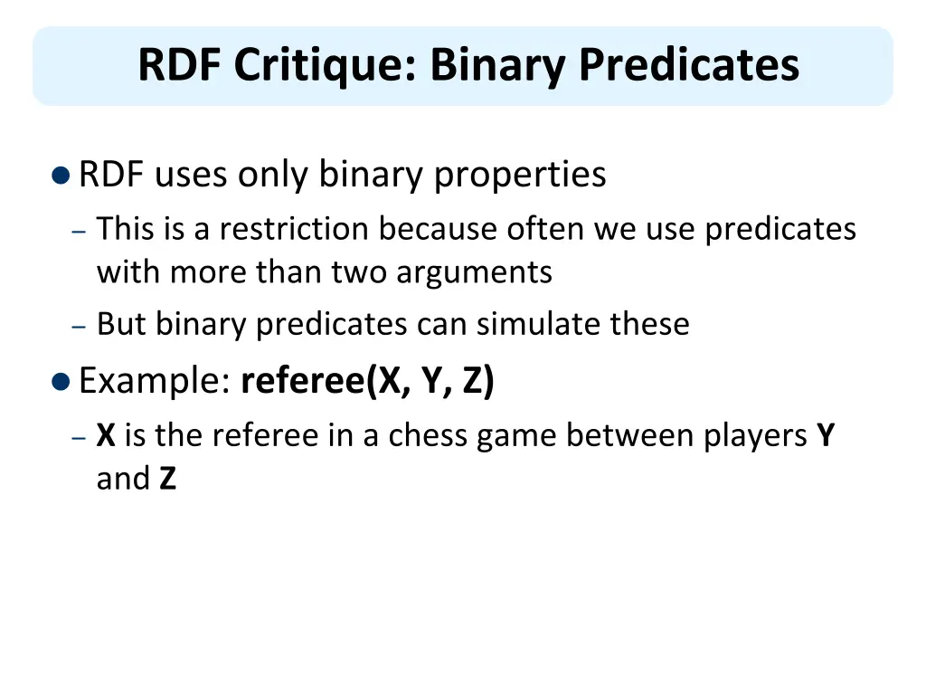rdf critique binary predicates