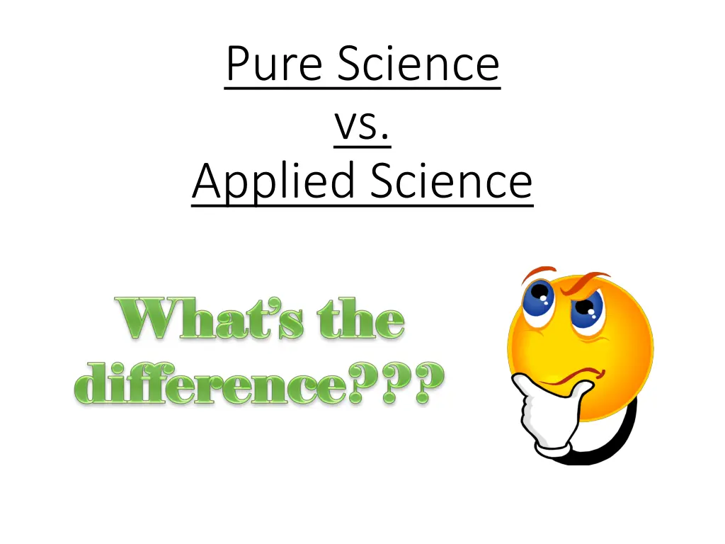 pure science vs applied science