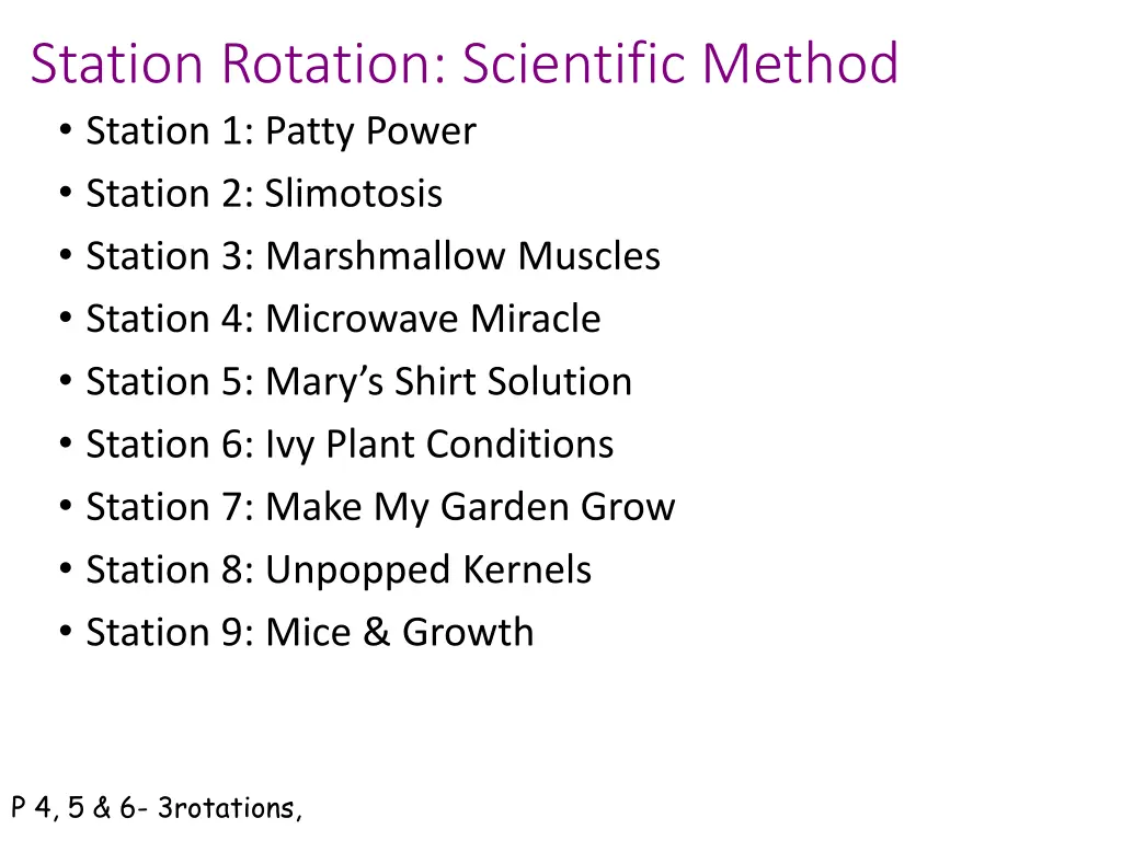 station rotation scientific method station