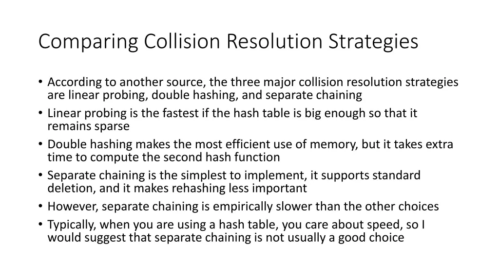 comparing collision resolution strategies