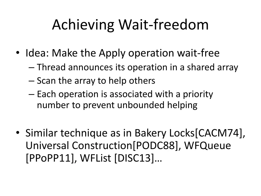 achieving wait freedom