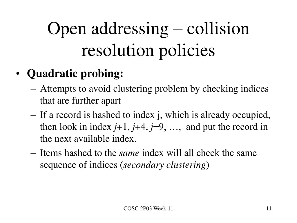 open addressing collision resolution policies 1